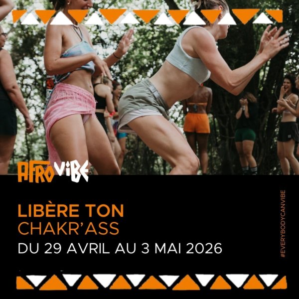 Libère ton Chakr'Ass 2026